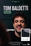 Tom Baldetti dans Tome 1 - La Piccola Scala