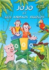 Jojo et les animaux rigolos - Comédie de Grenoble