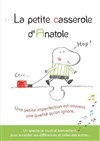 La petite casserole d'Anatole - Théâtre à l'Ouest Auray