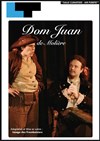 Dom Juan - Laurette Théâtre Avignon - Petite salle