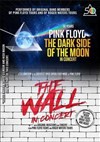 The Wall & The Dark Side of the Moon - Zenith d'Amiens