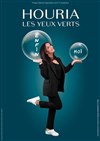 Houria Les Yeux verts dans Enfin moi ! - Centre de Congrès de Saint-Etienne