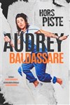 Audrey Baldassare dans Hors Piste - Théâtre à l'Ouest