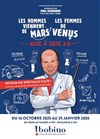 Les hommes viennent de Mars, les femmes de Vénus - Bobino