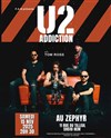 U2 Addiction | Hem - Le Zephyr