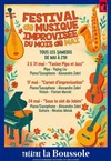 Festival de musique improvisée du mois de mai - Théâtre La Boussole - grande salle