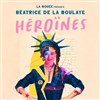 Béatrice de la Boulaye dans Héroïnes - La Comédie d'Aix