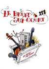 Le bruit qui court : Partez pas ! - Les Rendez-vous d'ailleurs