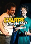 L'autre Comedy Club : 2 x 30 minutes avec Alexandre Butet et Anthony Bechtatou - Le Plateau