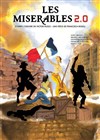 Les Misérables 2.0 - Théâtre municipal de Muret