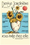 Denise Jardinière vous invite chez elle - Théâtre à l'Ouest Caen