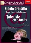 Jalousie en trois mails - Théâtre Montparnasse - Grande Salle