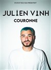 Julien Vinh dans Couronne - Le Solo