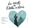 Le secret de l'étoile du nord - Marelle des Teinturiers