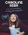 Caroline Seba - La Ferme - salle Gérard Philipe