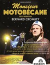 Monsieur Motobécane - Essaïon-Avignon