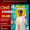 Ciné Comedy Club | Nice - Cinéma Mégarama