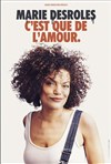Marie Desroles dans C'est que de l'amour - Royale Factory