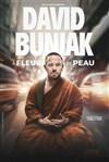 David Buniak dans À fleur de peau - Comédie Le Mans