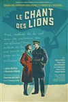 Le Chant des Lions - Espace Paul Valéry