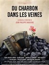 Du charbon dans les veines - Espace Paul Valéry