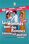 Les hommes sont des femmes comme les autres - Lablascène