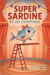 Super Sardine et les comptines - Lablascène