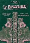 La Scandaleuse aux Belles Poules - Aux Belles Poules