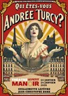 Qui êtes-vous Andrée Turcy ? - Théâtre Le Petit Manoir