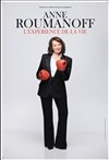 Anne Roumanoff dans L'expérience de la vie - Le Spot