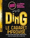 DING - Le Cabaret improvisé - Théâtre des Mathurins - grande salle