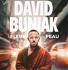 David Buniak dans A Fleur de Peau - Centre Social et Culturel Espace Villon