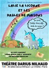 Lalie la licorne et les drôles de maisons - Théâtre Darius Milhaud