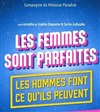 Les femmes sont parfaites, les hommes font ce qu'ils peuvent - Pelousse Paradise