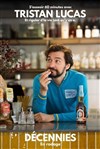 Tristan Lucas dans Décennies - Espace Gerson
