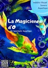 La magicienne d'O - Au Rikiki