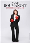 Anne Roumanoff dans L'expérience de la vie - Forum de Laudun
