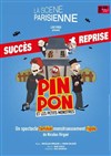 Pin Pon et les petits monstres - La Scène Parisienne - Salle 2