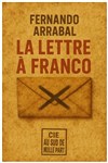La lettre à Franco - Théâtre de l'Epée de Bois - Cartoucherie
