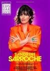 Sandrine Sarroche dans Saison 2 - Théâtre Edouard VII