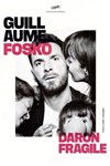 Guillaume Fosko dans Daron fragile - Théâtre à l'Ouest Caen