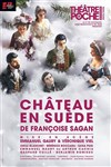 Château en Suède - Théâtre de Poche Montparnasse - Le Poche