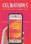 Célibataires - Coul'Théâtre