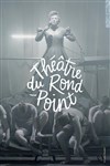 Le ring de Katharsy - Théâtre du Rond Point - Salle Renaud Barrault