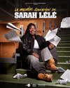 Sarah Lélé dans La mauvaise éducation - L'Art Dû