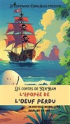 Les contes de Ker'Ham : L'épopée de l'oeuf perdu - Comédie de Besançon