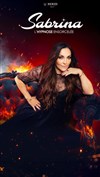 Sabrina Rives dans L'Hypnose Ensorcelée - Apollo Comedy - salle Apollo 200