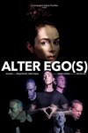 Alter Ego(s) - Théâtre des Beaux Arts