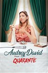 Audrey David dans Quarante - Le Paris de l'Humour