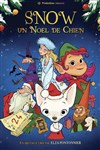Snow, un Noël de chien - Comédie des Volcans